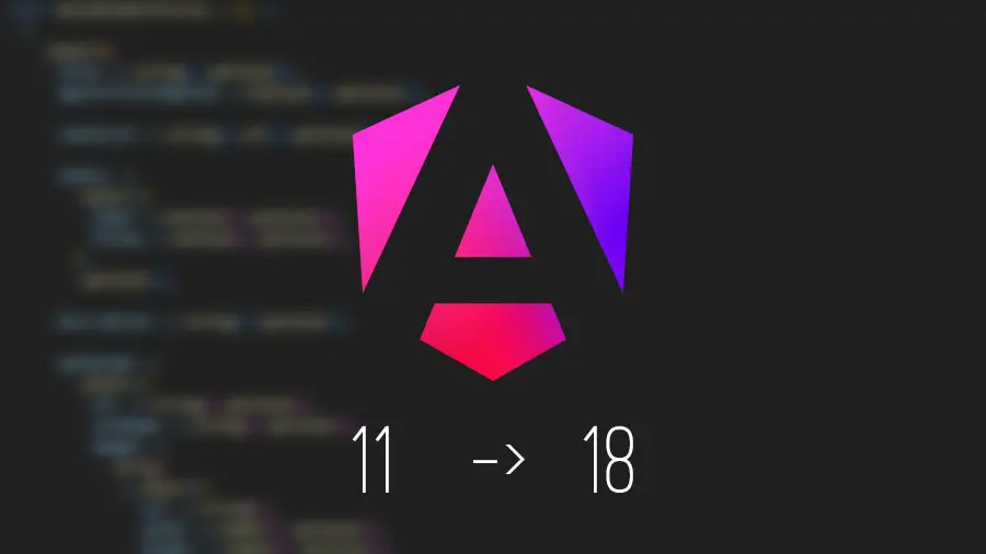 Subiendo versión de Angular (11 a 18) en la aplicación de los Techos de Asturias